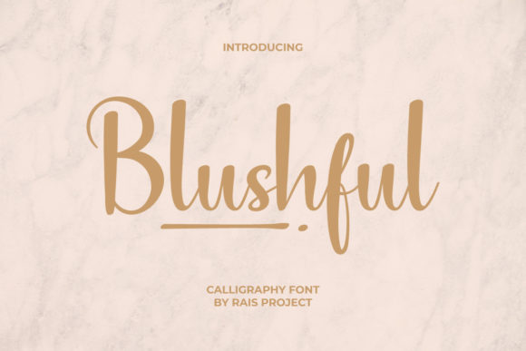 Blushful: A Handwritten Font for Charming Editorial Design
