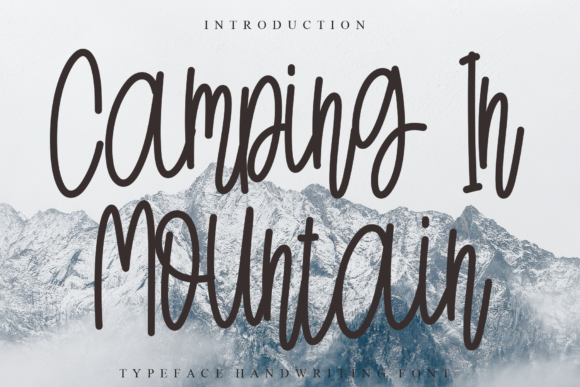 Camping in Mountain: A Handwritten Typeface for Authentic Brand Storytelling