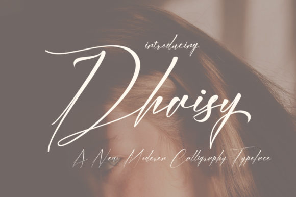 Dhaisy Typeface Review: Elevating Campaign Visuals with Handwritten Charm