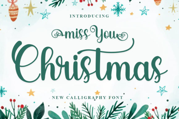 Miss You Christmas: A Handwritten Typeface for Editorial Design