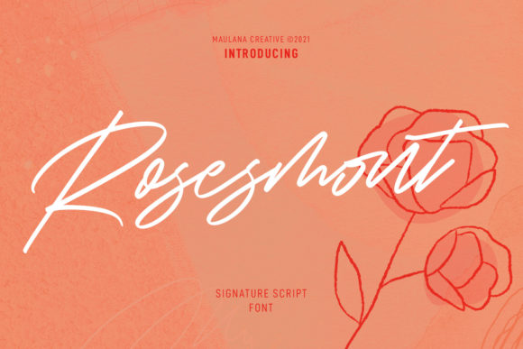 Rosesmont: A Script Font with Personality and Purpose