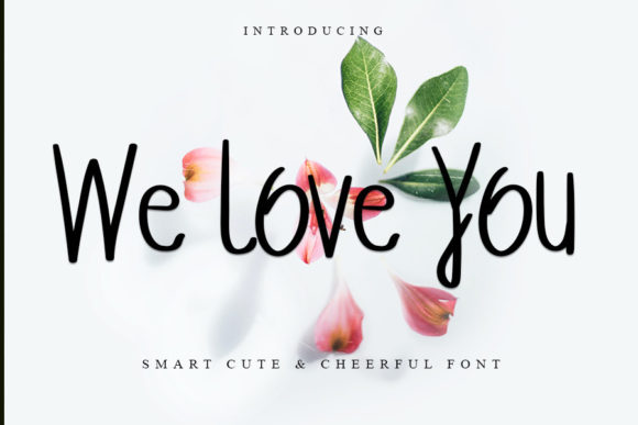 We Love You: A Handwritten Font for Romantic Web Design