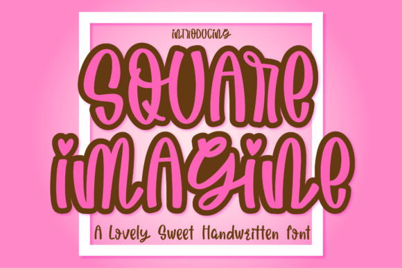 Why Square Imagine Is the Quirky Handwritten Font Your Brand Needs